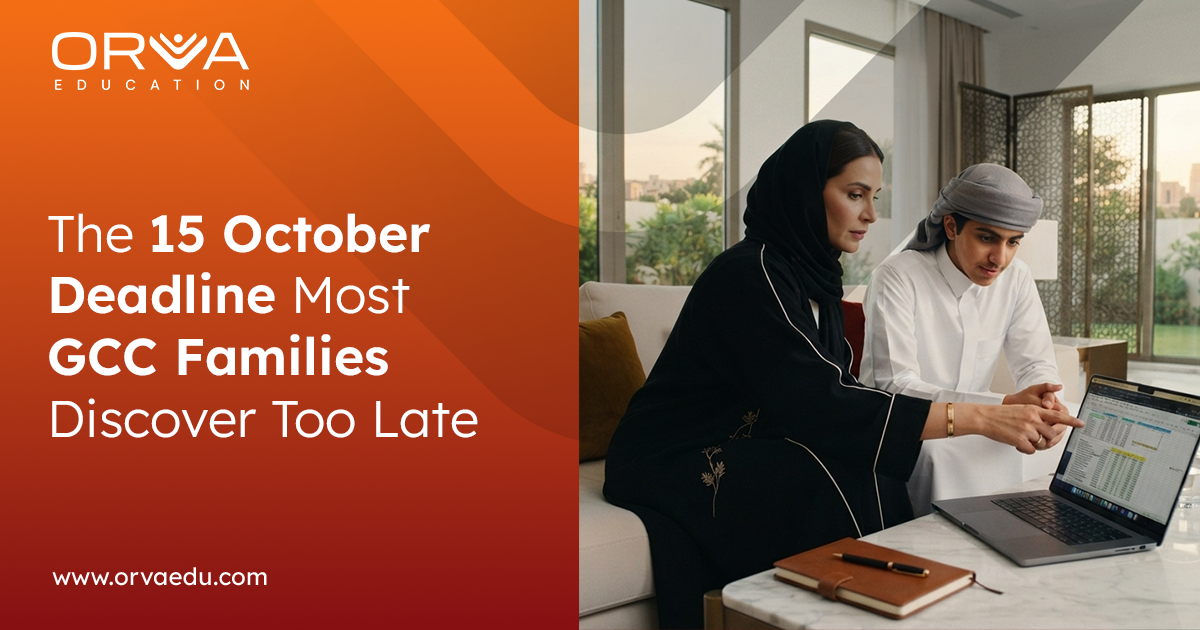 The 15 October Deadline Most GCC Families Discover Too Late